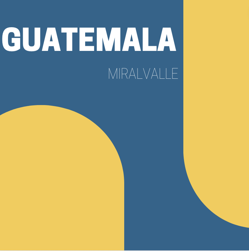 Guatemala - Miralvalle